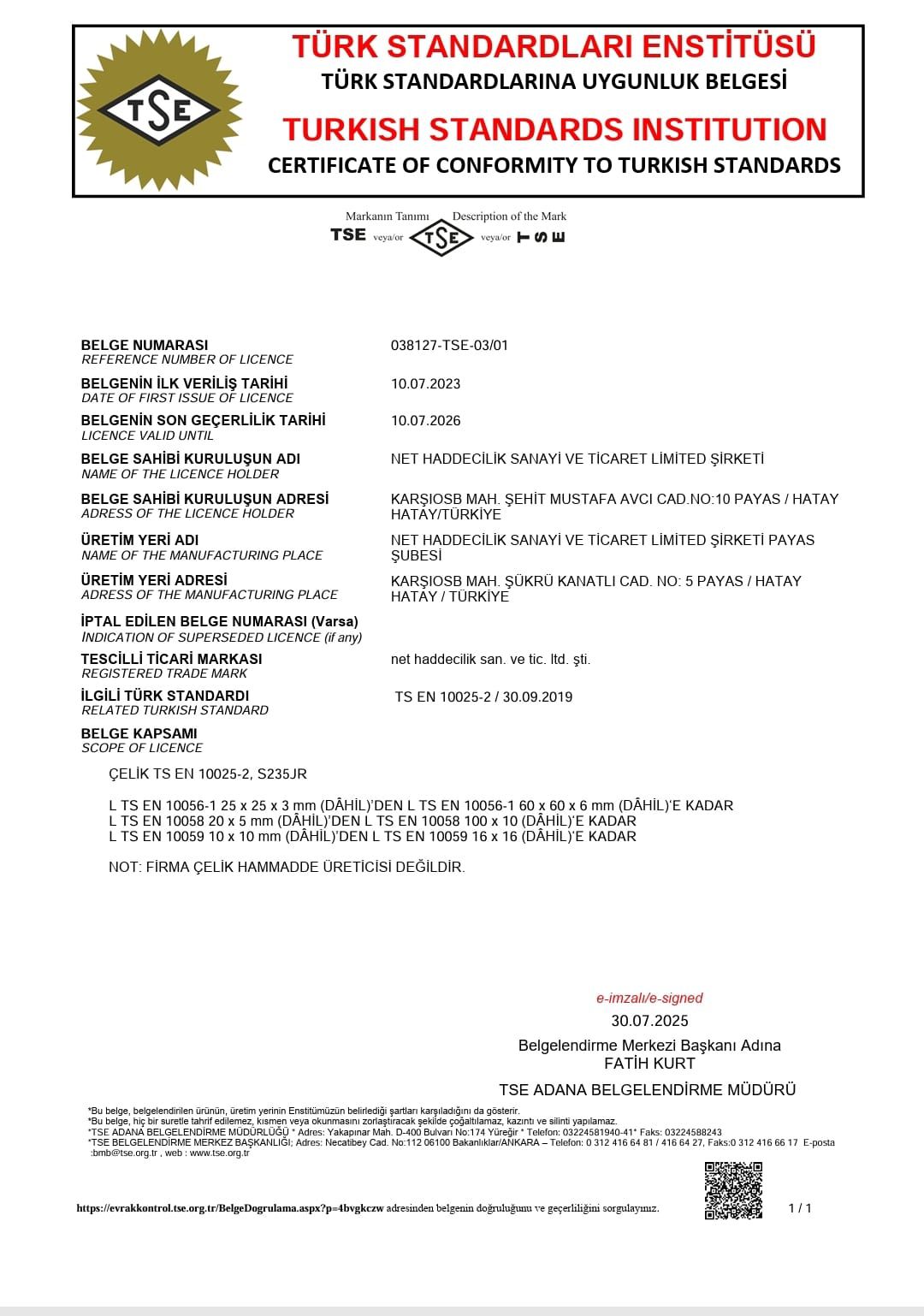 Net Haddecilik TSE 10025-2 Kalite Belgesi