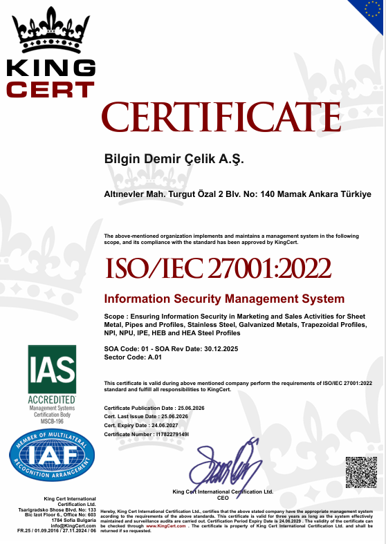 Bilgin Demir Çelik ISO 27001 Bilgi Güvenliği Yönetim Sistemi Belgesi