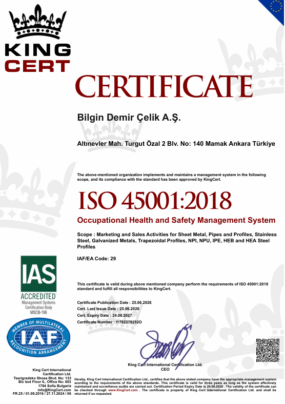 Bilgin Demir Çelik ISO 45001 İş Sağlığı ve Güvenliği Yönetim Sistemi Belgesi